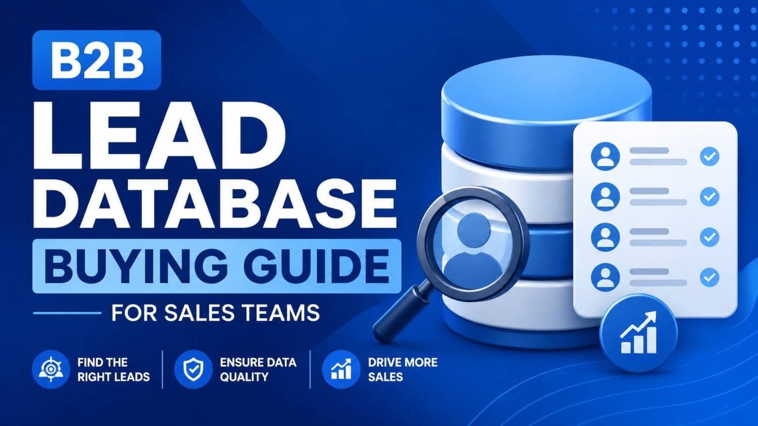 B2B Lead Database Buying Guide for Sales Teams
