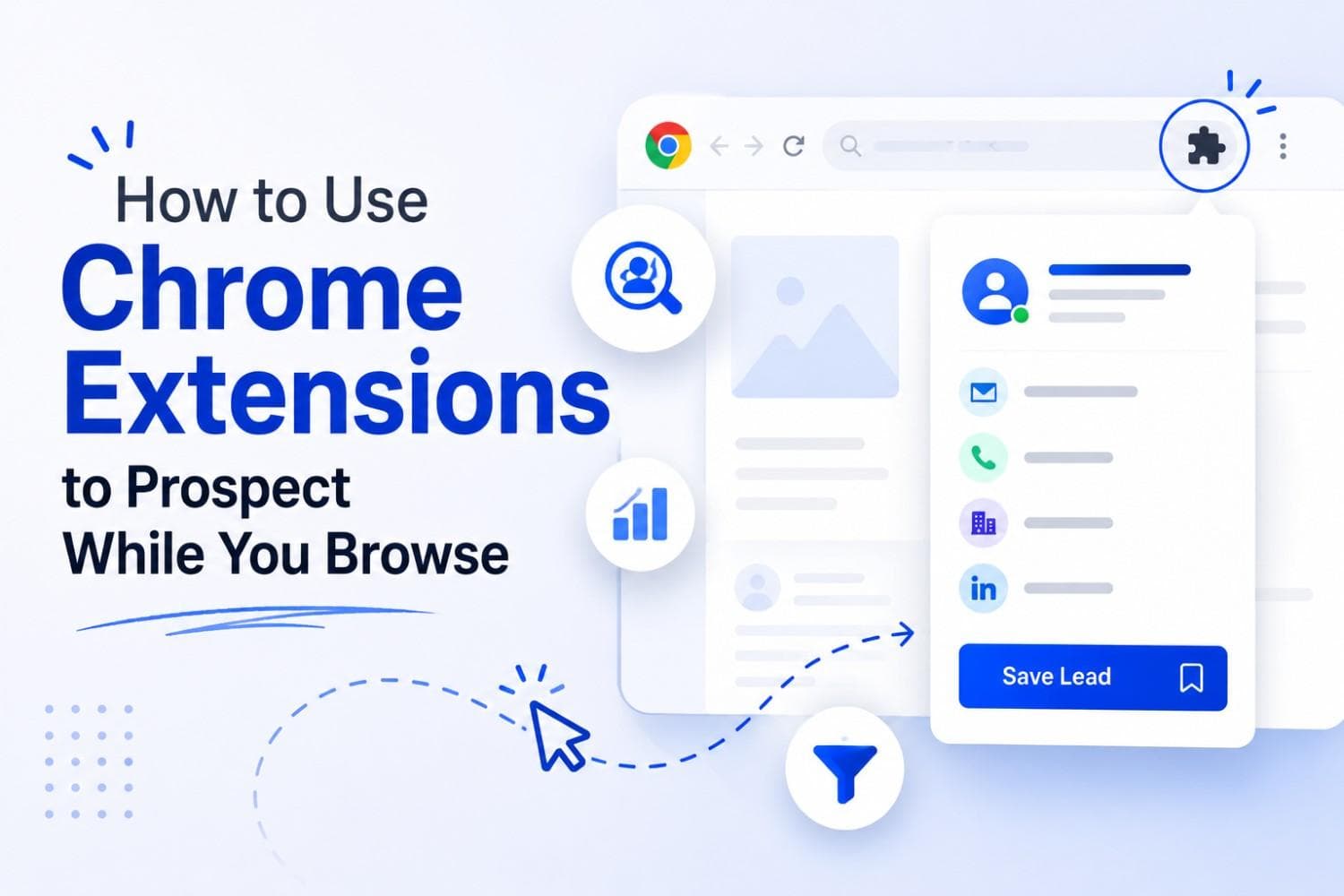 How to Use Chrome Extensions to Prospect While You Browse